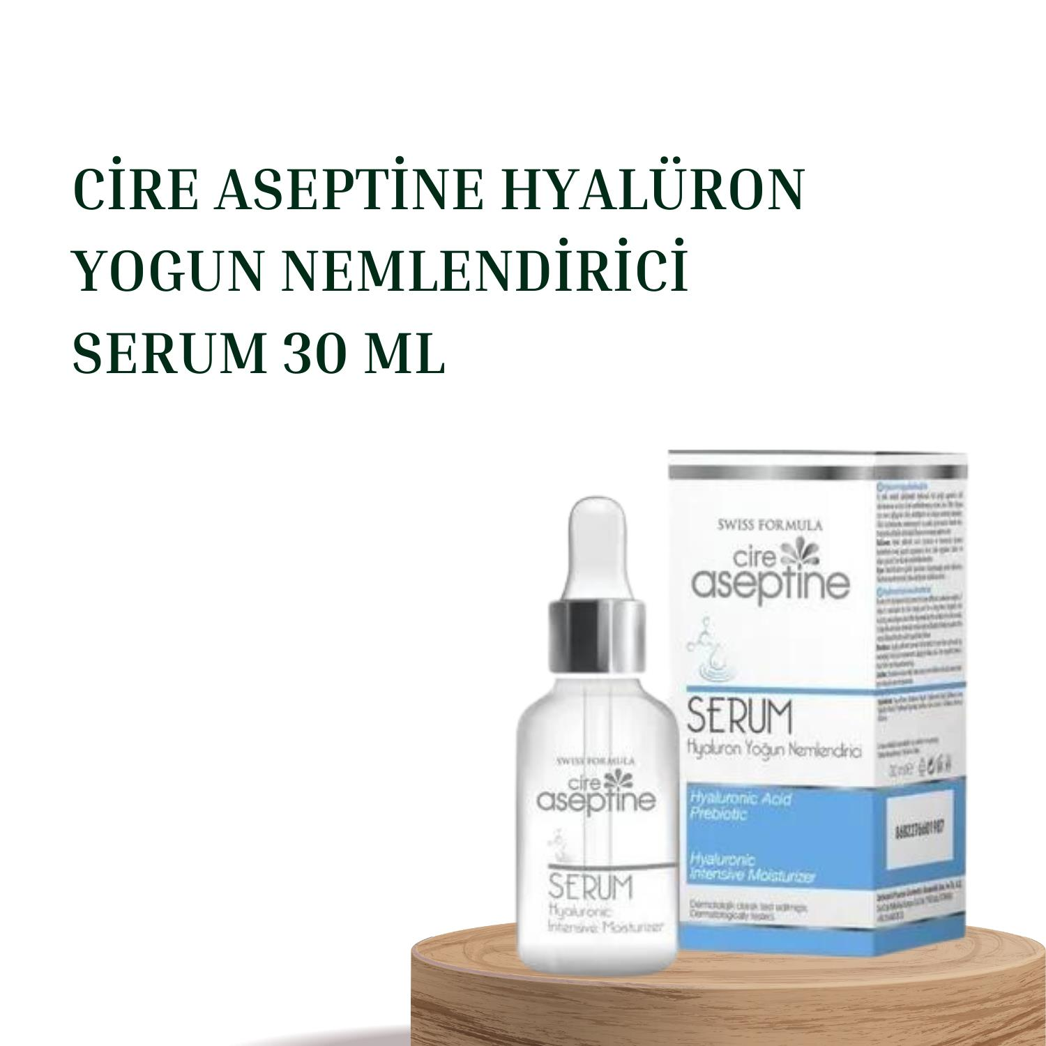 Cire Aseptine Hyalüron Yogun Nemlendirici Serum 30 ml
