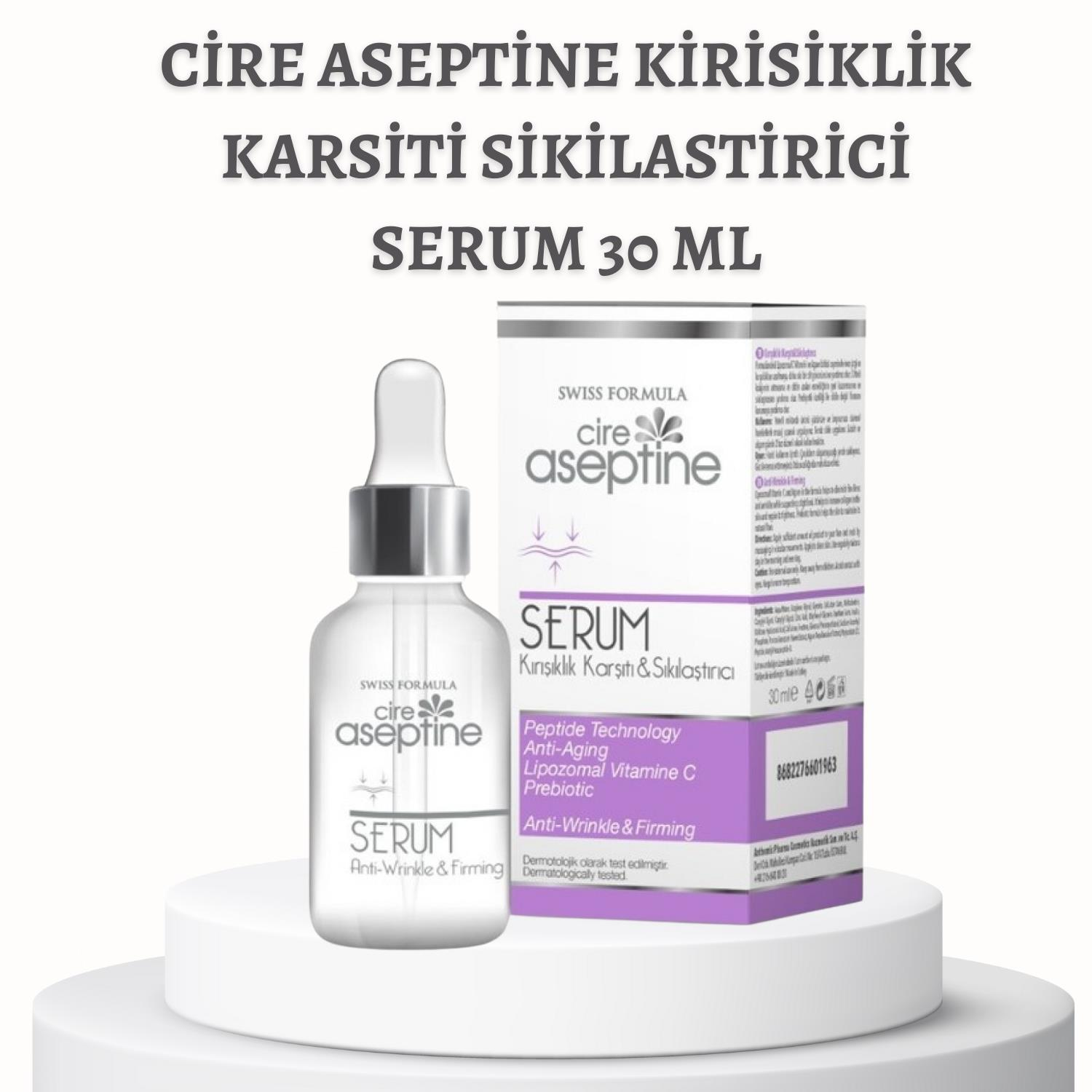 Cire Aseptine Kirisiklik Karsiti Sikilastirici Serum 30 ml
